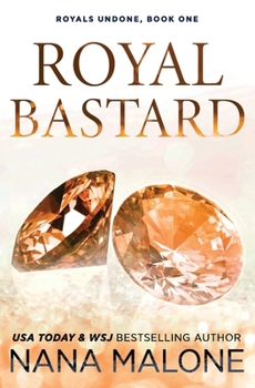 Royal Bastard - Book #3 of the Winston Isles Royals