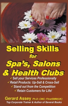 Paperback Selling Skills for Spa's, Salons & Health Clubs Book