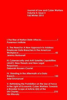 Paperback Journal of Law & Cyber Warfare Vol. 4: 3 Winter 2015 Book