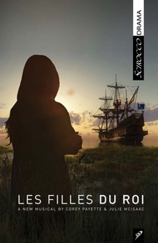 Paperback Les Filles Du Roi [Mohawk] Book