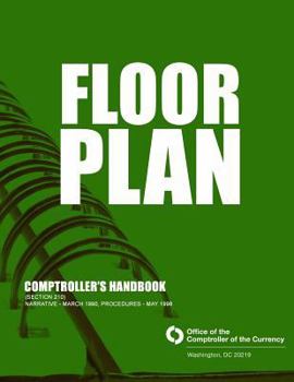 Paperback Floor Plan Loans Comptroller's Handbook (Section 210) Book