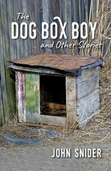 Paperback The Dog Box Boy and Other Stories Book