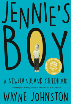 Hardcover Jennie's Boy: A Newfoundland Childhood Book