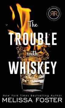 The Trouble with Whiskey: Dare Whiskey (Special Edition) - Book #1 of the Whiskeys: Dark Knights at Redemption Ranch