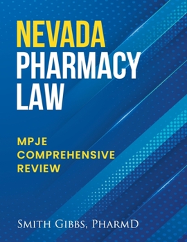 Paperback Nevada Pharmacy Law: Mpje Comprehensive Review Book