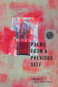 Paperback Poems from a Previous Self Book