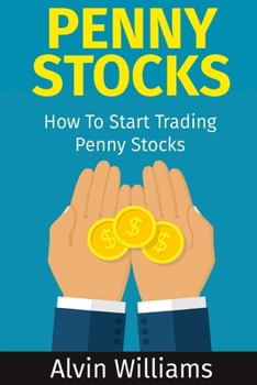 Paperback Penny Stocks: How To Start Trading Penny Stocks Book