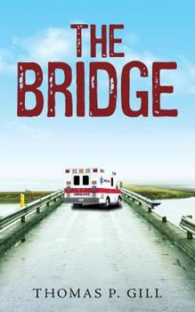 The Bridge - Book #1 of the Bridge