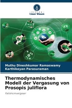 Paperback Thermodynamisches Modell der Vergasung von Prosopis juliflora [German] Book