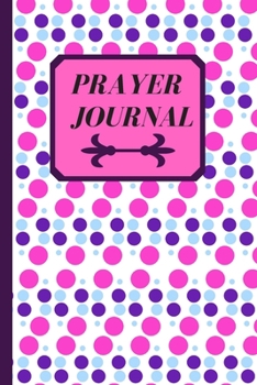 Prayer Journal: Lined Journal for Reflection In Prayer