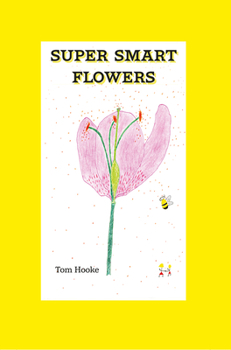 Hardcover Super Smart Flowers Book