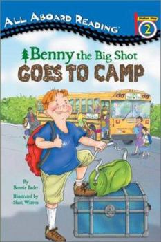 Hardcover Benny the Big Shot Goes to Camp (GB) (All Aboard Reading) Book