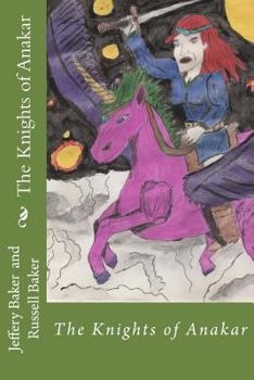 The Knights of Anakar