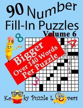 Paperback Number Fill-In Puzzles, Volume 6, 90 Puzzles Book