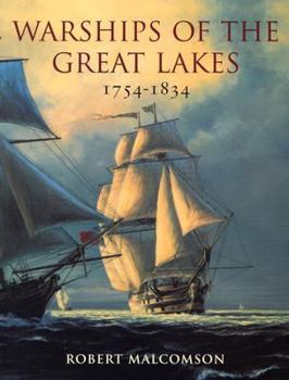 Hardcover Warships of the Great Lakes 1754-1834 Book