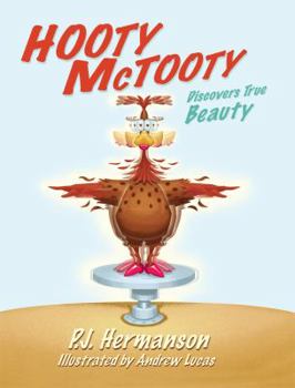 Hardcover Hooty McTooty Discovers True Beauty Book