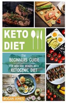 Paperback Keto Diet: The Beginners Guide for Men and Women with Ketogenic Diet Book