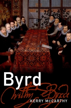 Byrd - Book  of the Master Musicians Series