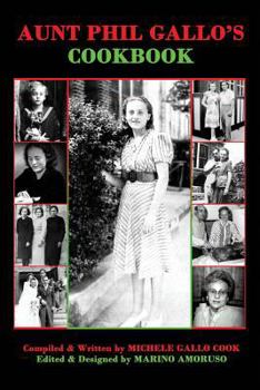Paperback Aunt Phil Gallo's Cookbook Book