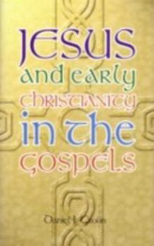 Paperback Jesus & Christianity of the Gospels Book