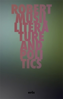Literature and Politics: Selected Writings (Critical Century)