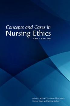 Paperback Concepts and Cases in Nursing Ethics - Third Edition Book