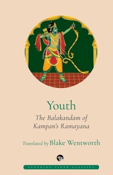Paperback Youth the Balakandam of Kampan's Ramayana Book