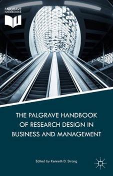 Hardcover The Palgrave Handbook of Research Design in Business and Management Book