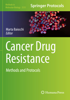Paperback Cancer Drug Resistance: Methods and Protocols Book