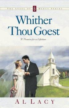 Paperback Whither Thou Goest Book