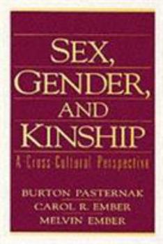 Paperback Sex, Gender, and Kinship: A Cross-Cultural Perspective Book