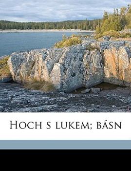 Paperback Hoch S Lukem; Basn [Czech] Book