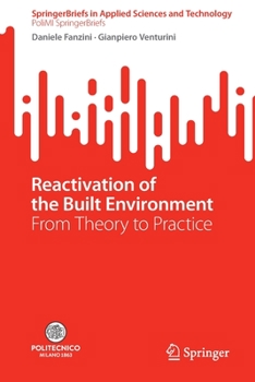 Paperback Reactivation of the Built Environment: From Theory to Practice Book