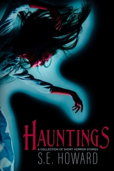 Paperback Hauntings: A Collection of Short Horror Stories Book
