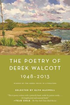 Paperback The Poetry of Derek Walcott 1948-2013 Book