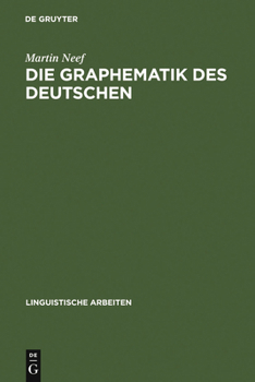 Hardcover Die Graphematik des Deutschen [German] Book