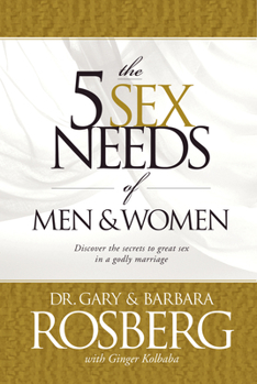 Paperback The 5 Sex Needs of Men & Women Book