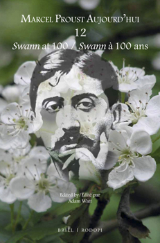 Swann at 100 / Swann à 100 ans