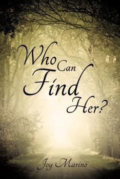 Paperback Who Can Find Her? Book