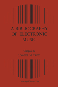 Paperback A Bibliography of Electronic Music Book