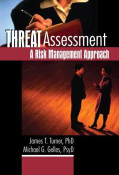 Hardcover Threat Assessment: A Risk Management Approach Book