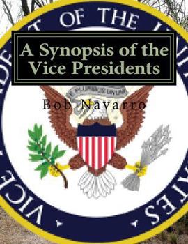 Paperback A Synopsis of the Vice Presidents Book