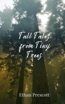 Paperback Tall Tales from Tiny Trees Book