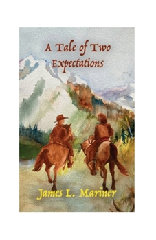 Paperback A Tale of Two Expectations Book