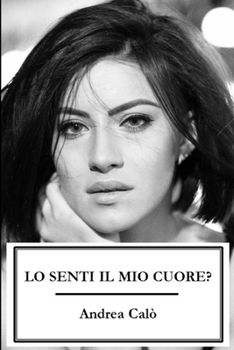 Paperback LO SENTI IL MIO CUORE? (Brossura crema) [Italian] Book