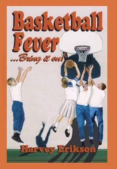 Hardcover Basketball Fever . . .Bring It On! Book