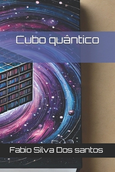 Cubo quântico (Portuguese Edition)