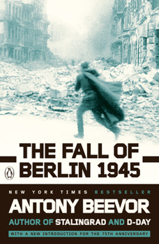 Paperback The Fall of Berlin 1945 Book