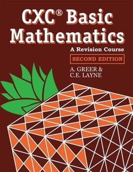 Hardcover Basic Mathematics - A Revision Course for CXC Second Edition [With Answer Key] Book