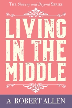Paperback Living in the Middle Book